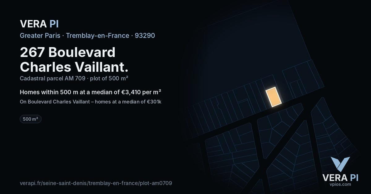 267 Boulevard Charles Vaillant, Tremblay-en-France at night – the plot lit, the parcels around coloured by the prices near them