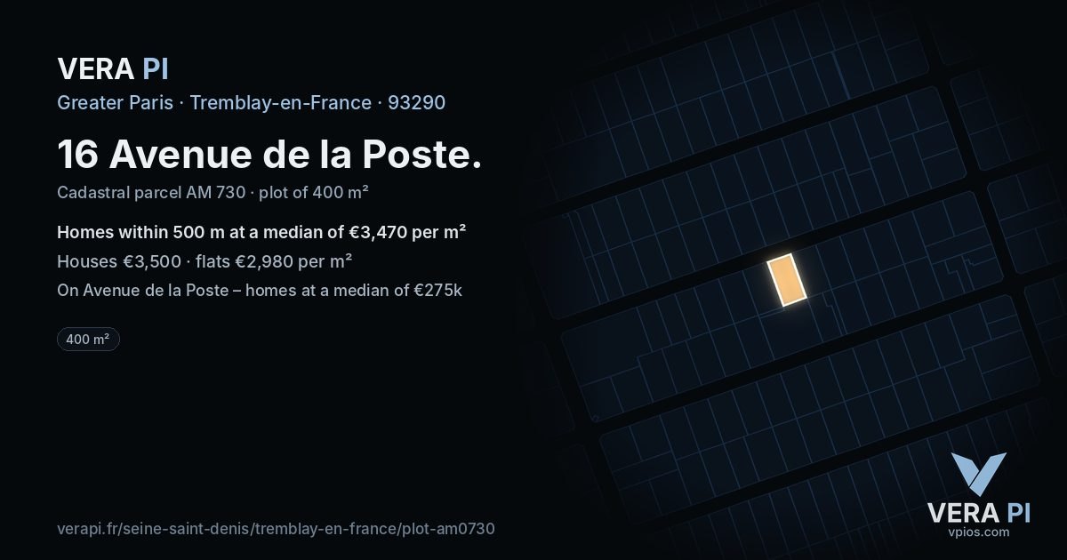 16 Avenue de la Poste, Tremblay-en-France at night – the plot lit, the parcels around coloured by the prices near them
