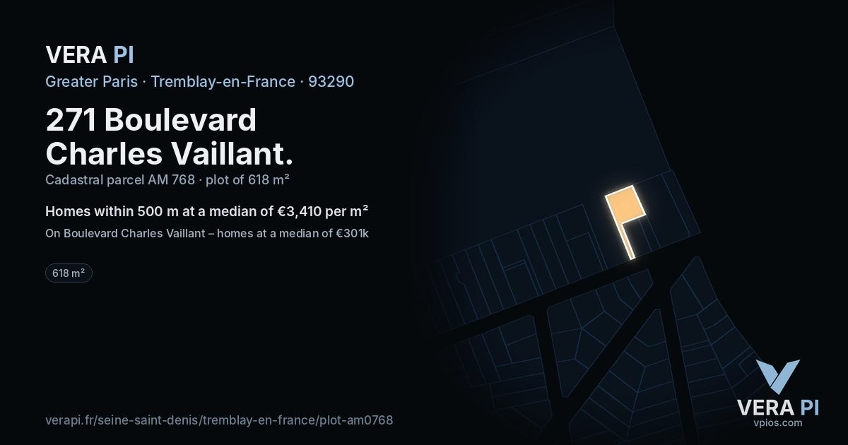 271 Boulevard Charles Vaillant, Tremblay-en-France at night – the plot lit, the parcels around coloured by the prices near them