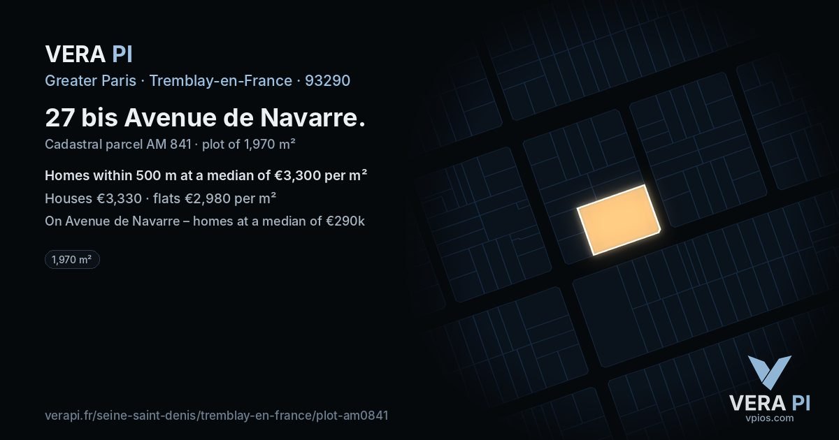27 bis Avenue de Navarre, Tremblay-en-France at night – the plot lit, the parcels around coloured by the prices near them