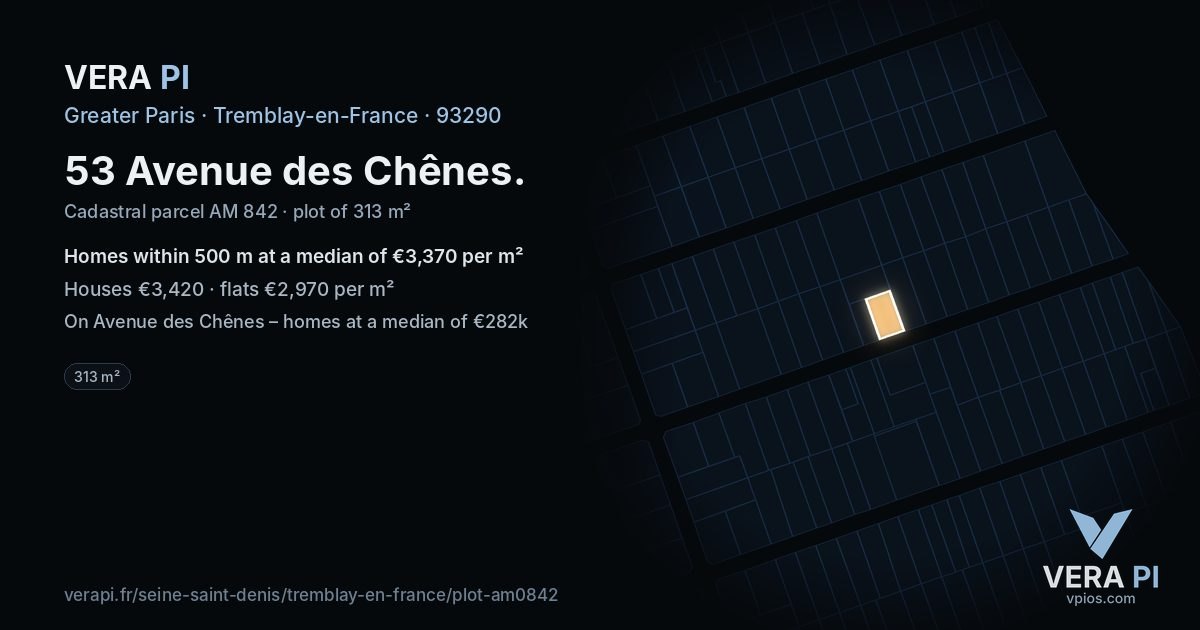 53 Avenue des Chênes, Tremblay-en-France at night – the plot lit, the parcels around coloured by the prices near them