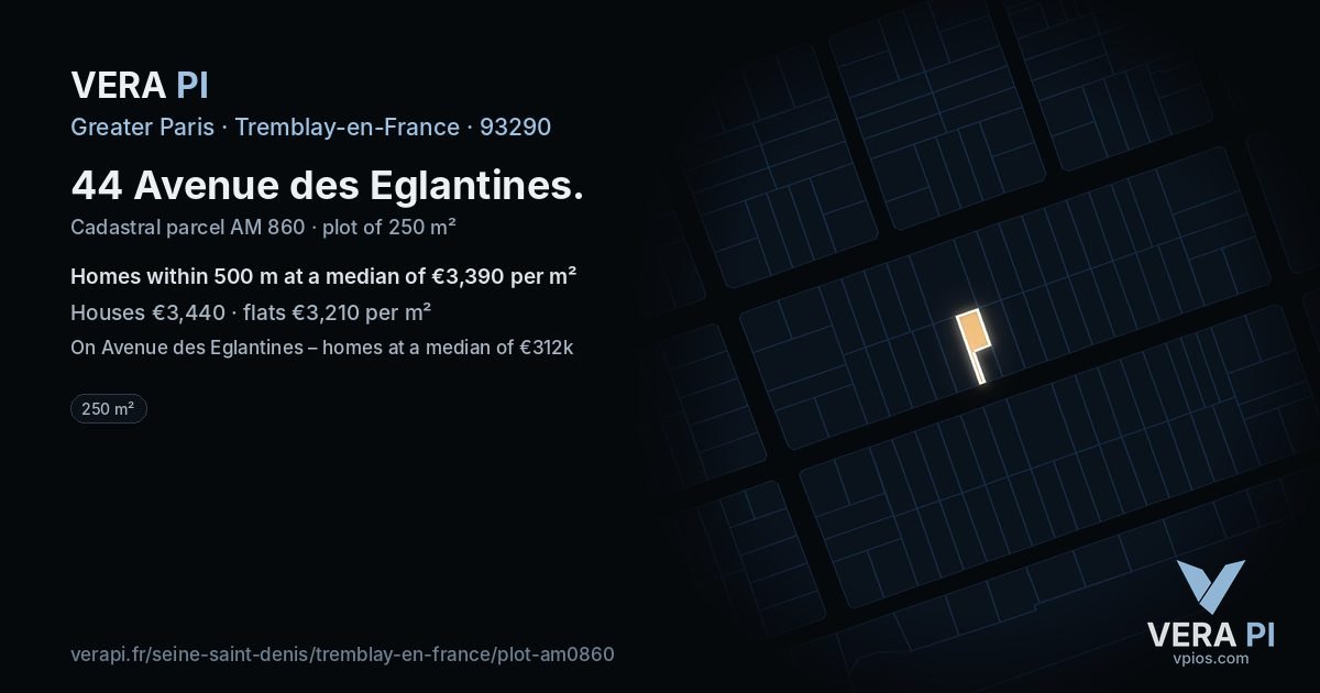 44 Avenue des Eglantines, Tremblay-en-France at night – the plot lit, the parcels around coloured by the prices near them