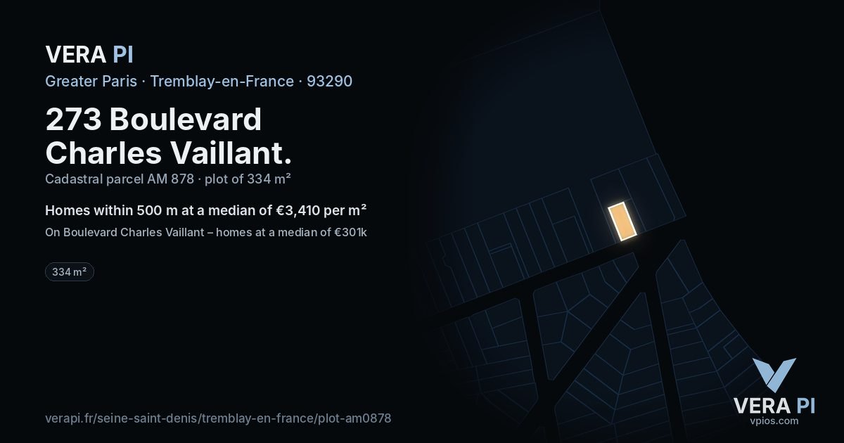 273 Boulevard Charles Vaillant, Tremblay-en-France at night – the plot lit, the parcels around coloured by the prices near them