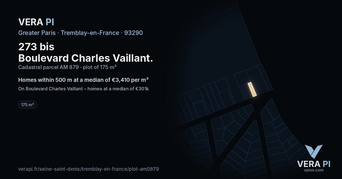273 bis Boulevard Charles Vaillant, Tremblay-en-France at night – the plot lit, the parcels around coloured by the prices near them