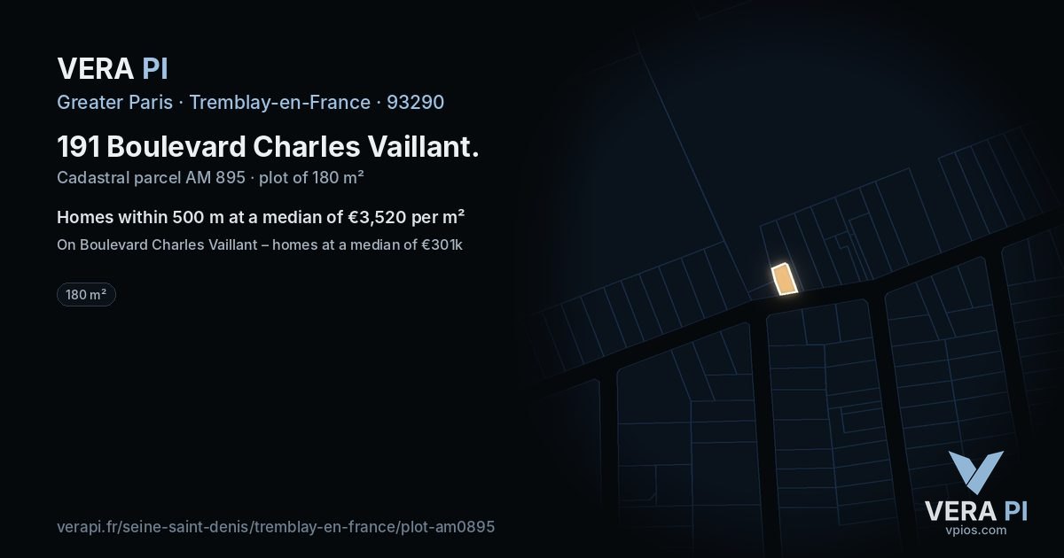 191 Boulevard Charles Vaillant, Tremblay-en-France at night – the plot lit, the parcels around coloured by the prices near them