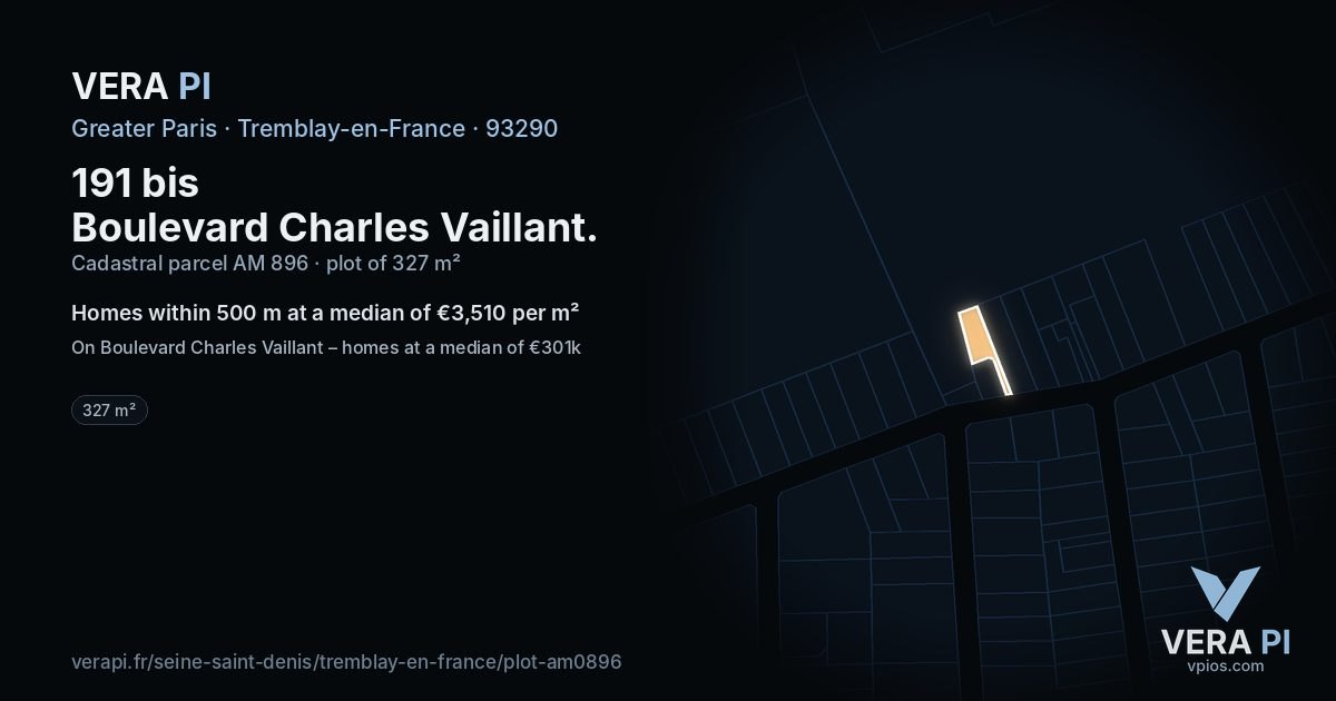 191 bis Boulevard Charles Vaillant, Tremblay-en-France at night – the plot lit, the parcels around coloured by the prices near them
