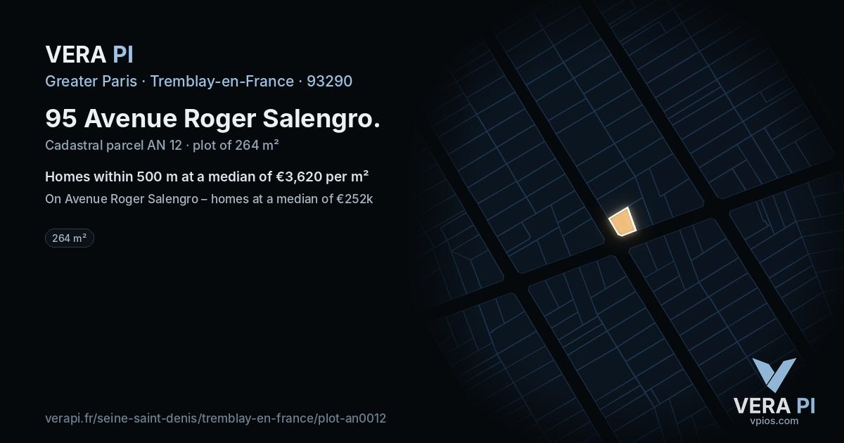 95 Avenue Roger Salengro, Tremblay-en-France at night – the plot lit, the parcels around coloured by the prices near them