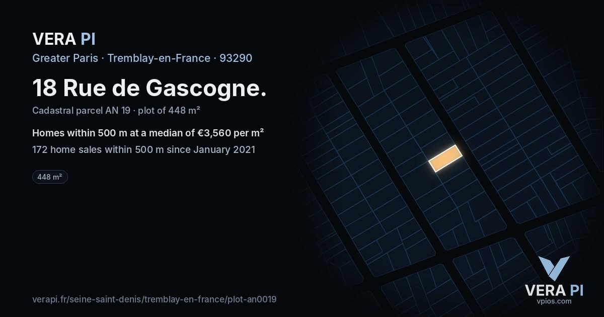 18 Rue de Gascogne, Tremblay-en-France at night – the plot lit, the parcels around coloured by the prices near them