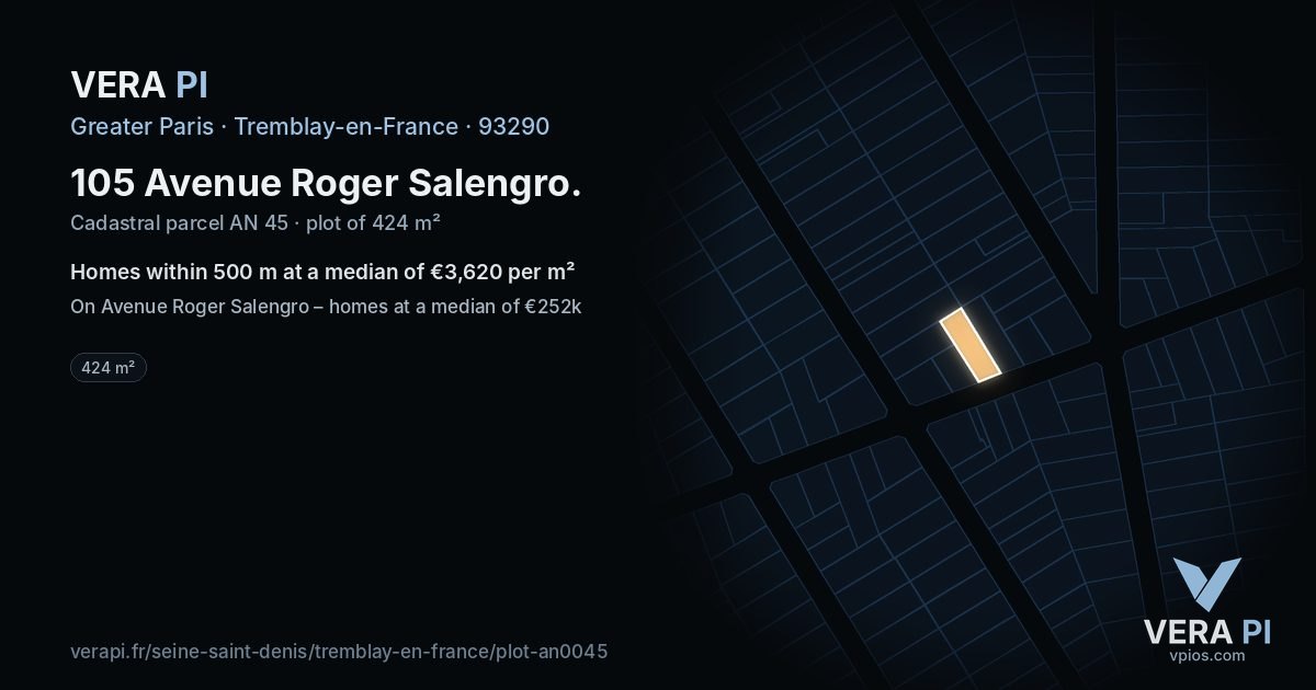 105 Avenue Roger Salengro, Tremblay-en-France at night – the plot lit, the parcels around coloured by the prices near them