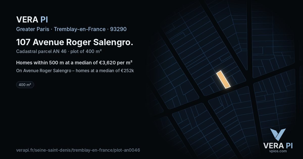 107 Avenue Roger Salengro, Tremblay-en-France at night – the plot lit, the parcels around coloured by the prices near them