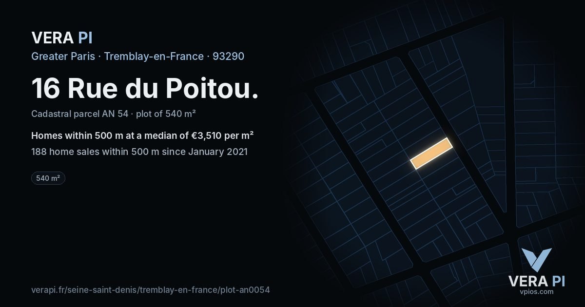16 Rue du Poitou, Tremblay-en-France at night – the plot lit, the parcels around coloured by the prices near them