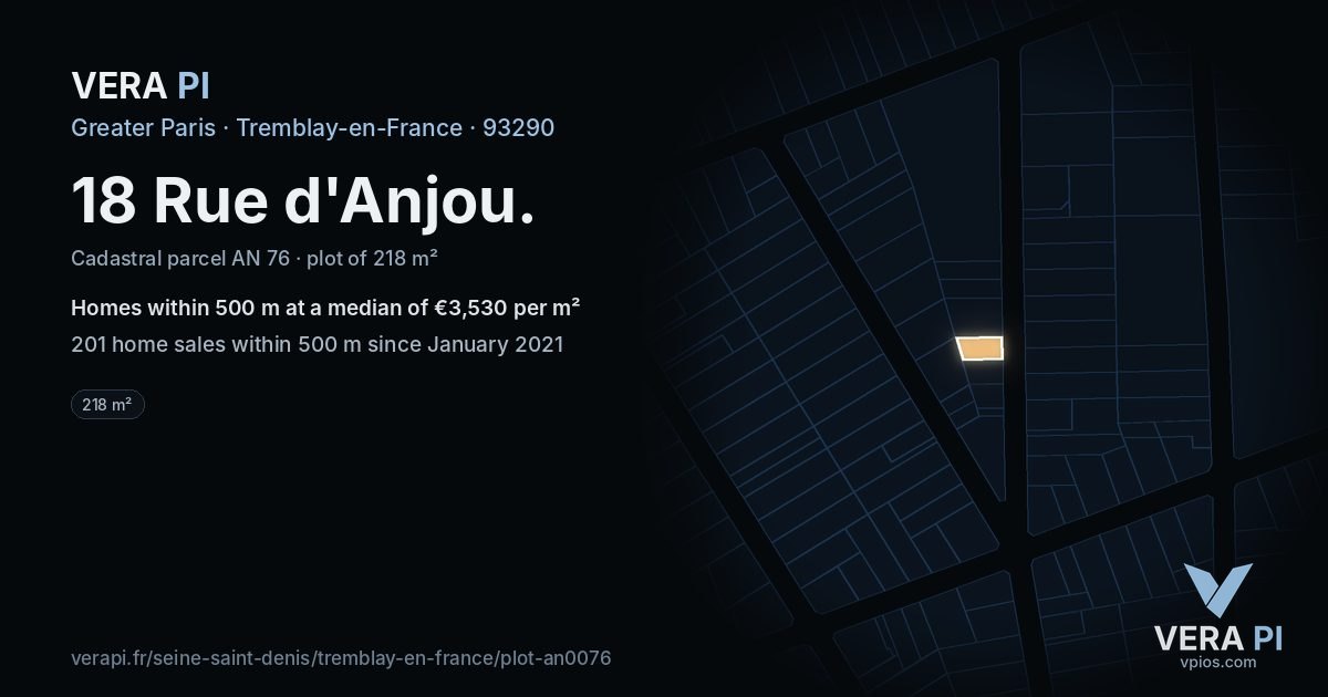 18 Rue d'Anjou, Tremblay-en-France at night – the plot lit, the parcels around coloured by the prices near them