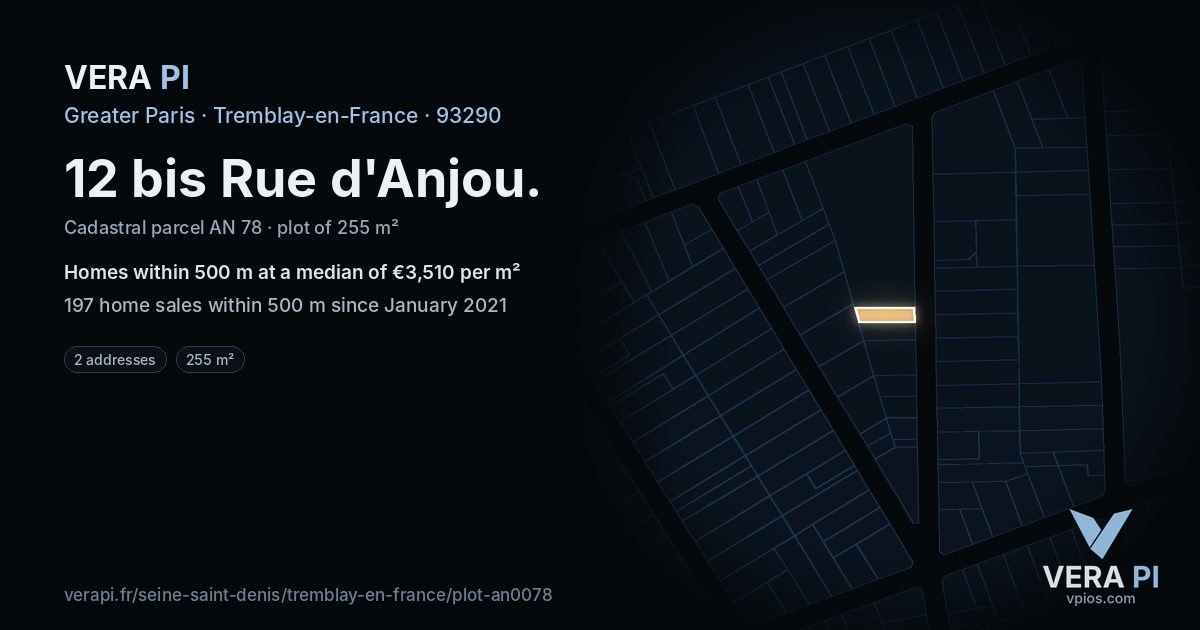 12 bis Rue d'Anjou, Tremblay-en-France at night – the plot lit, the parcels around coloured by the prices near them