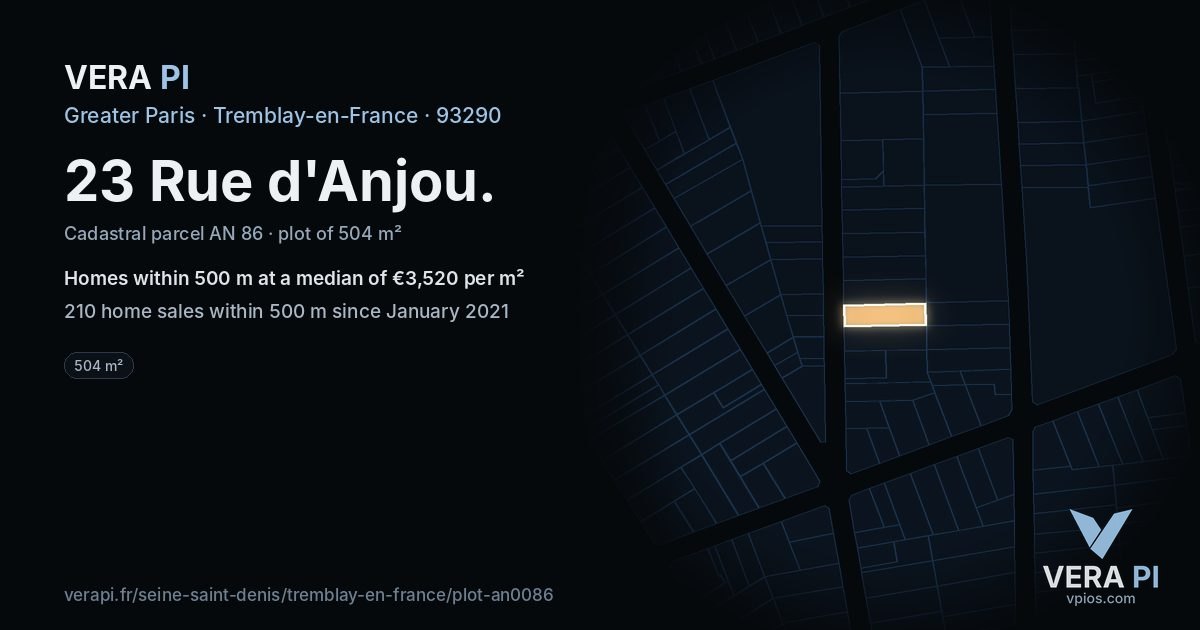 23 Rue d'Anjou, Tremblay-en-France at night – the plot lit, the parcels around coloured by the prices near them