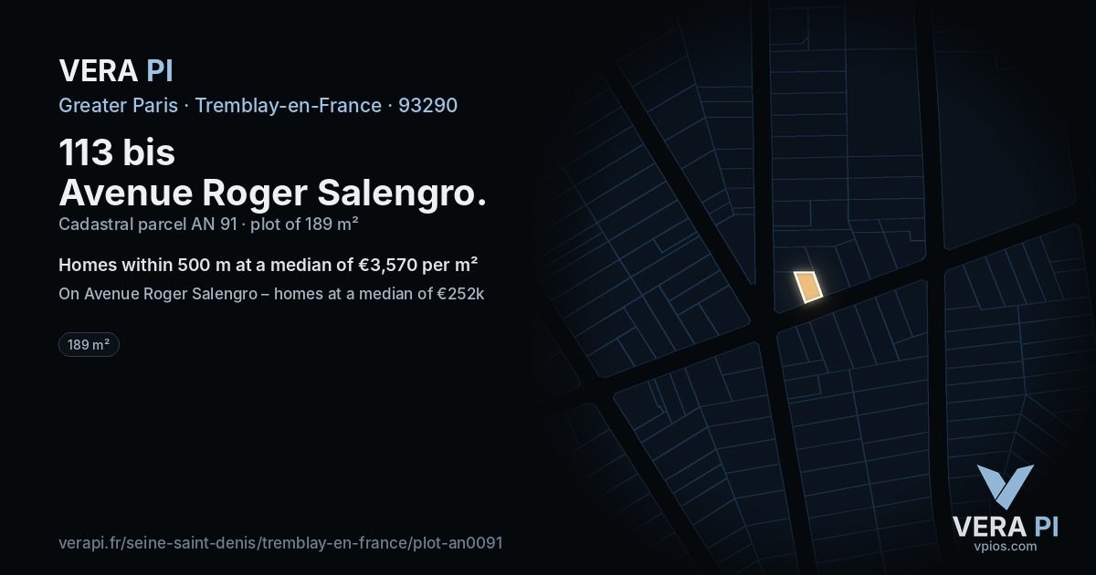 113 bis Avenue Roger Salengro, Tremblay-en-France at night – the plot lit, the parcels around coloured by the prices near them