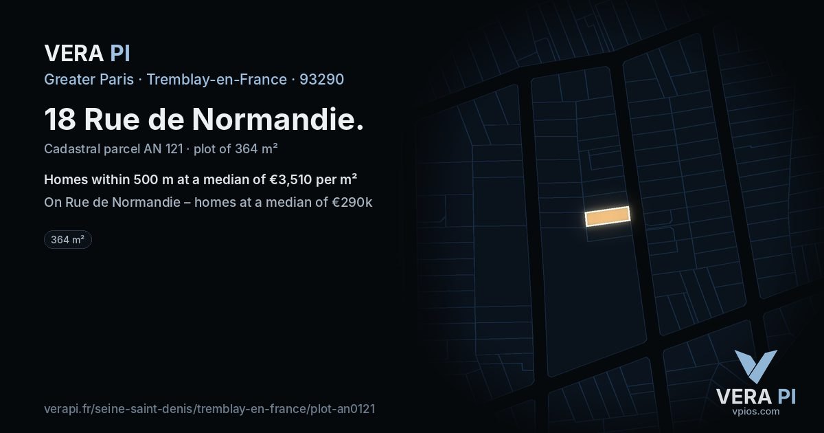 18 Rue de Normandie, Tremblay-en-France at night – the plot lit, the parcels around coloured by the prices near them