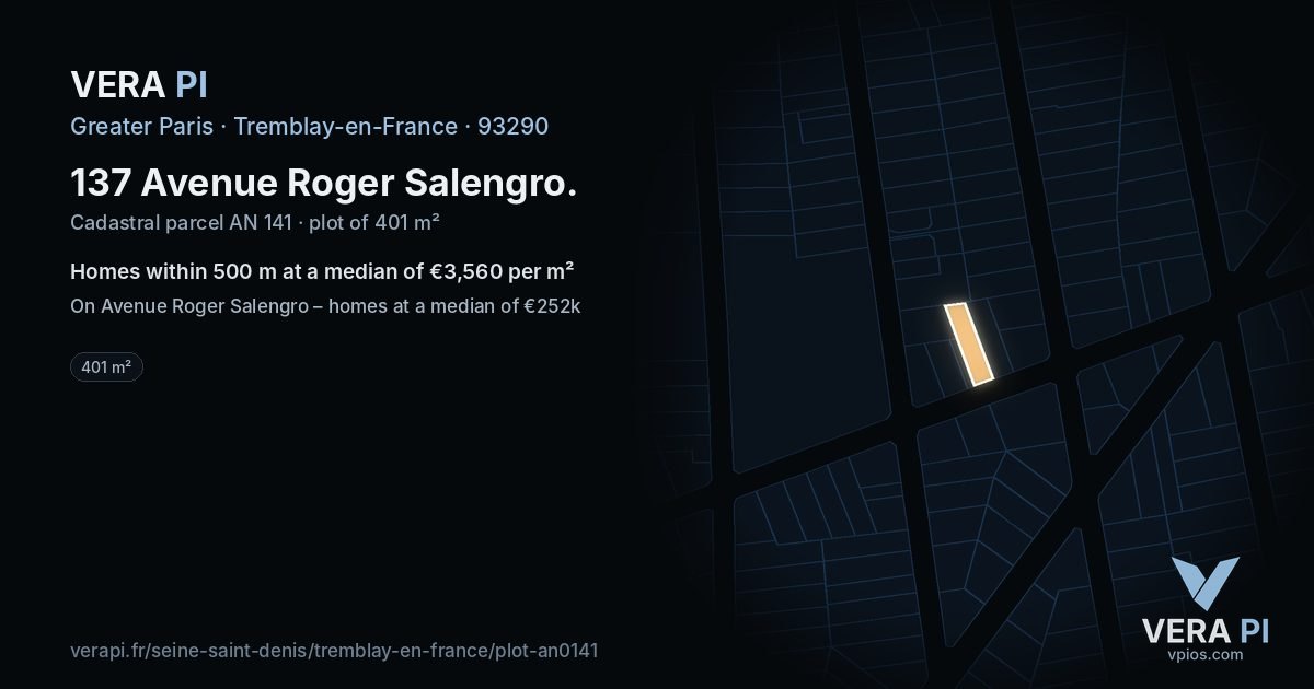 137 Avenue Roger Salengro, Tremblay-en-France at night – the plot lit, the parcels around coloured by the prices near them