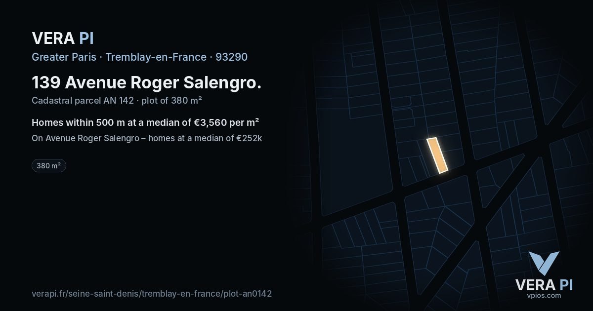139 Avenue Roger Salengro, Tremblay-en-France at night – the plot lit, the parcels around coloured by the prices near them