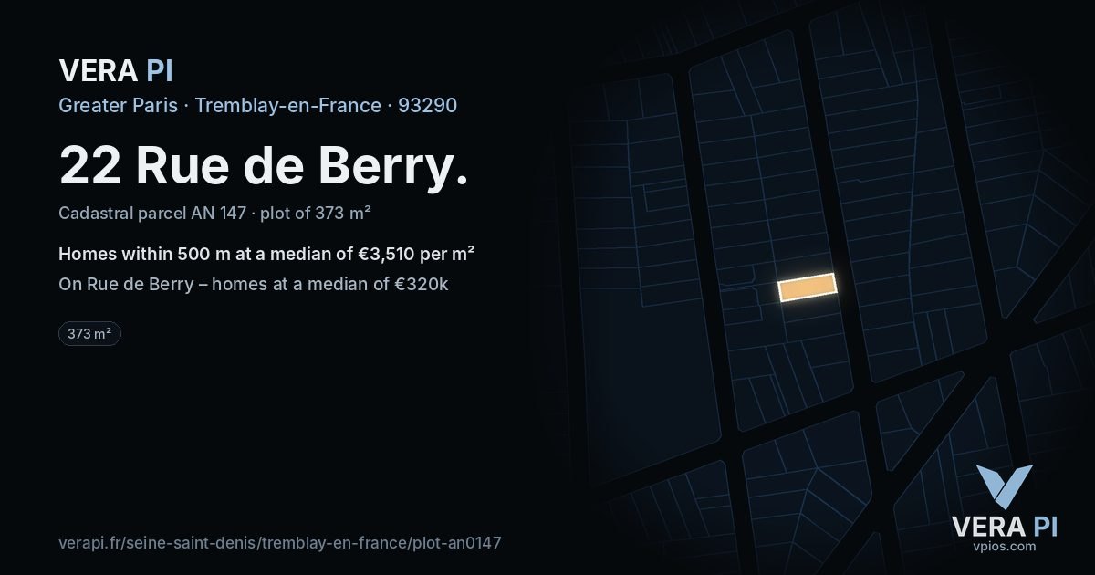 22 Rue de Berry, Tremblay-en-France at night – the plot lit, the parcels around coloured by the prices near them