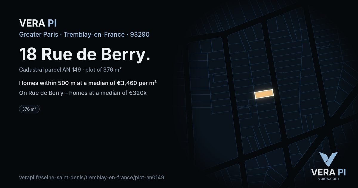 18 Rue de Berry, Tremblay-en-France at night – the plot lit, the parcels around coloured by the prices near them