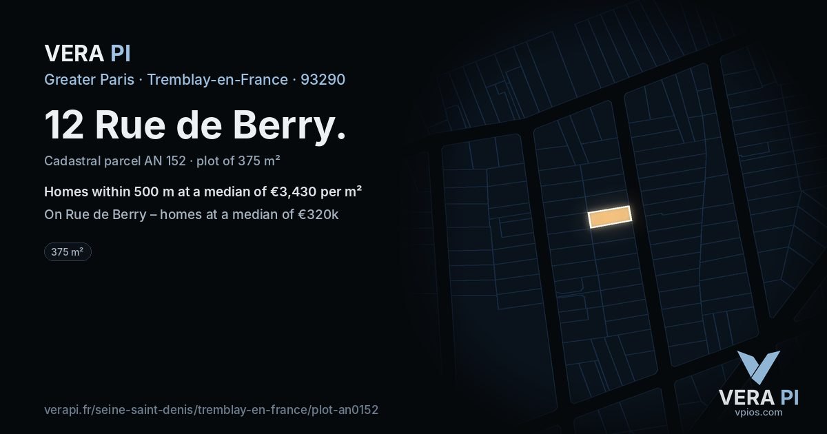 12 Rue de Berry, Tremblay-en-France at night – the plot lit, the parcels around coloured by the prices near them