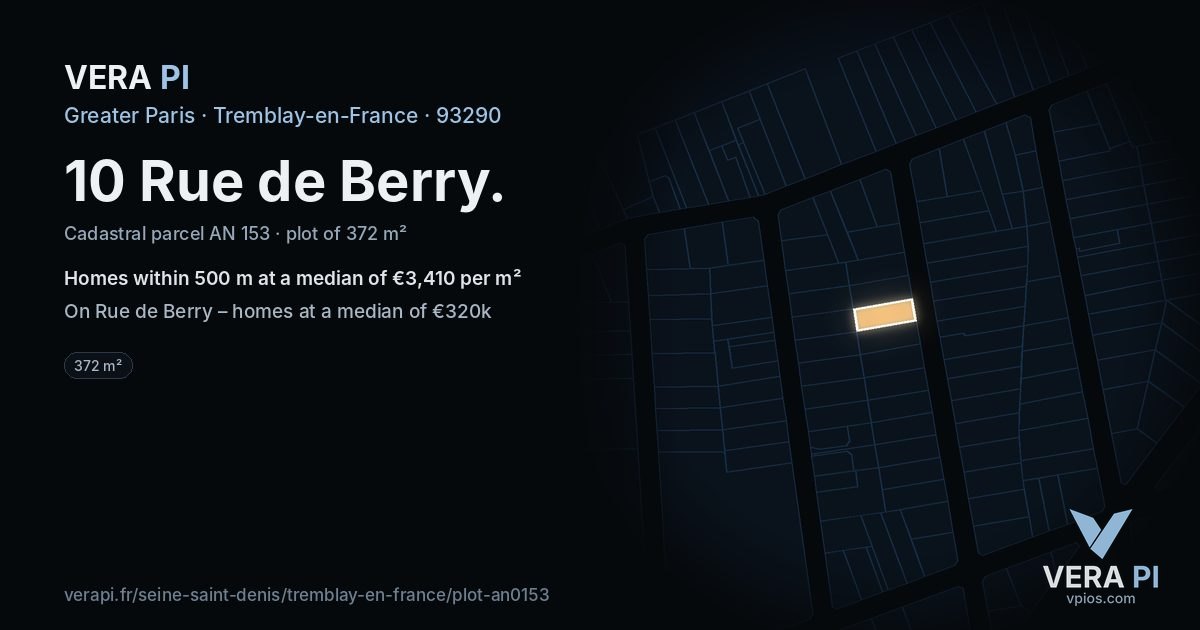 10 Rue de Berry, Tremblay-en-France at night – the plot lit, the parcels around coloured by the prices near them