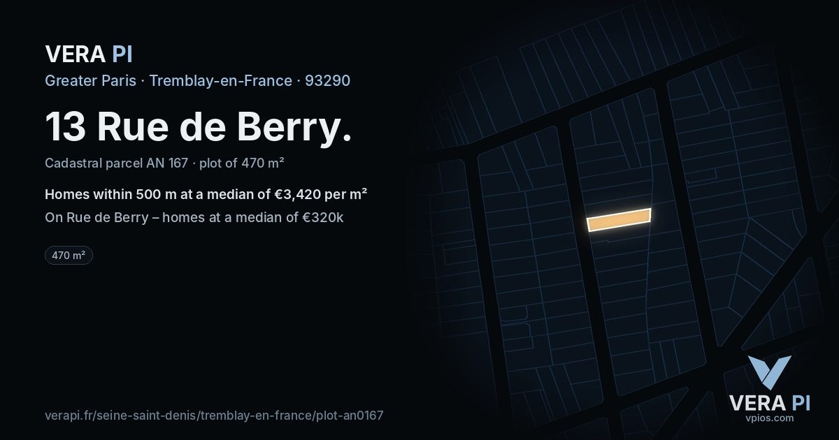 13 Rue de Berry, Tremblay-en-France at night – the plot lit, the parcels around coloured by the prices near them