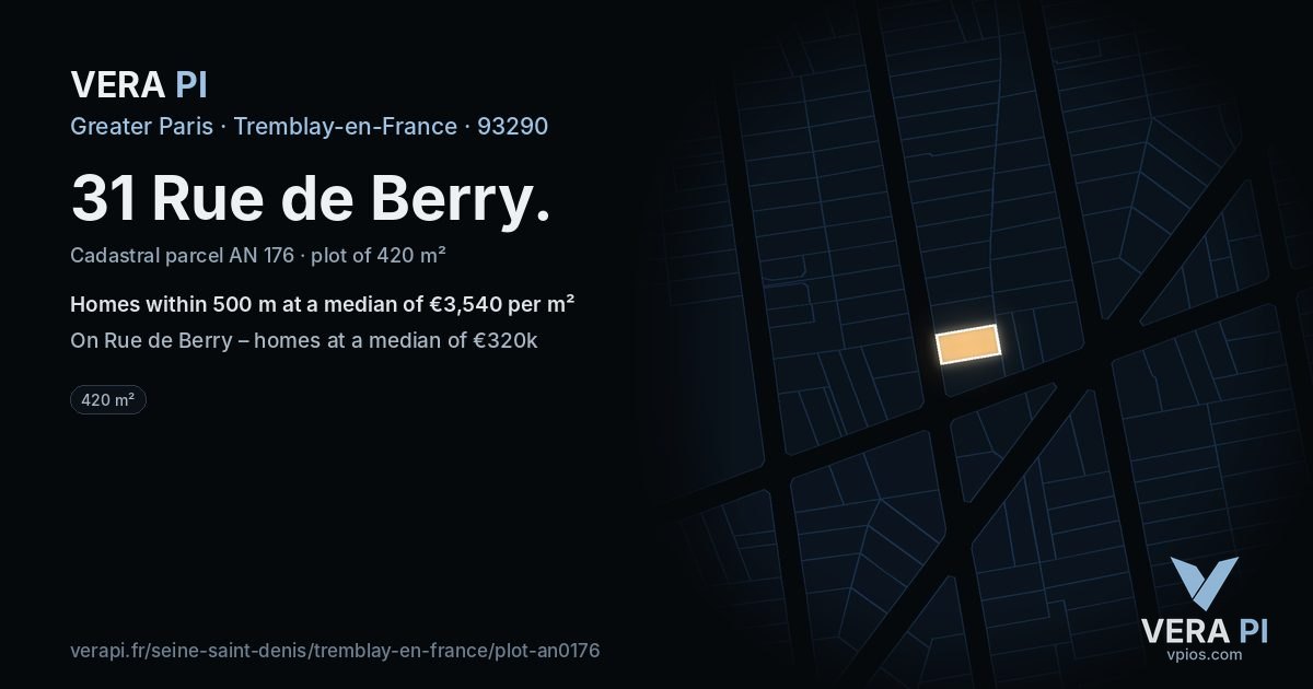 31 Rue de Berry, Tremblay-en-France at night – the plot lit, the parcels around coloured by the prices near them