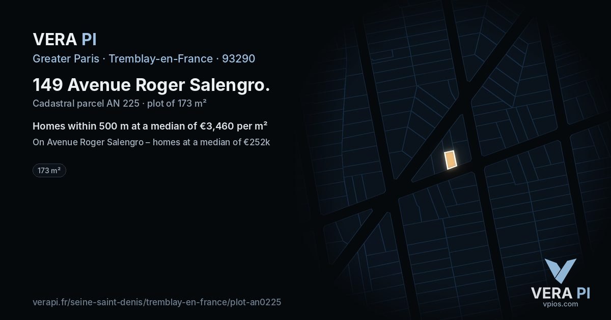 149 Avenue Roger Salengro, Tremblay-en-France at night – the plot lit, the parcels around coloured by the prices near them