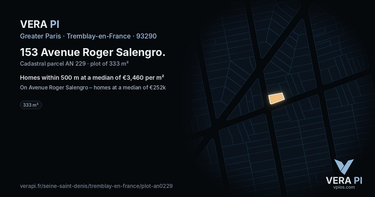 153 Avenue Roger Salengro, Tremblay-en-France at night – the plot lit, the parcels around coloured by the prices near them