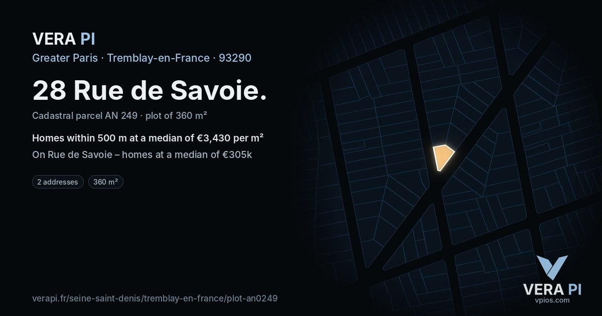 28 Rue de Savoie, Tremblay-en-France at night – the plot lit, the parcels around coloured by the prices near them