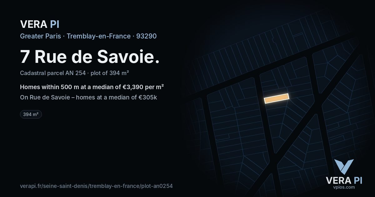 7 Rue de Savoie, Tremblay-en-France at night – the plot lit, the parcels around coloured by the prices near them
