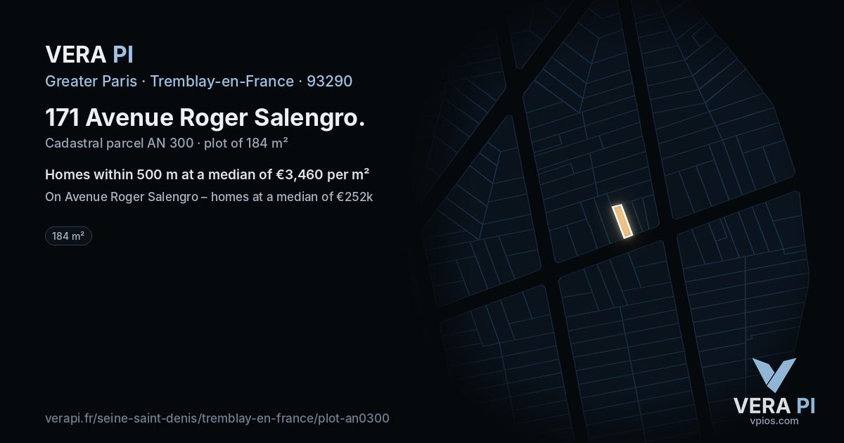 171 Avenue Roger Salengro, Tremblay-en-France at night – the plot lit, the parcels around coloured by the prices near them