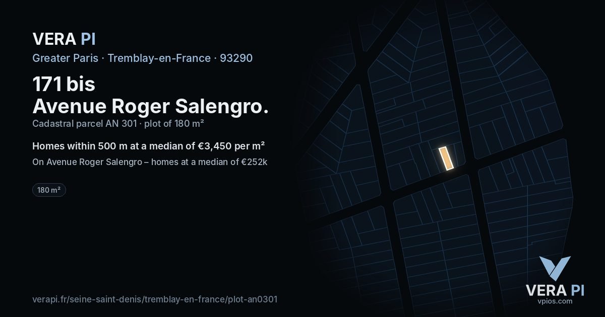 171 bis Avenue Roger Salengro, Tremblay-en-France at night – the plot lit, the parcels around coloured by the prices near them