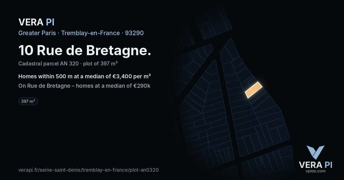 10 Rue de Bretagne, Tremblay-en-France at night – the plot lit, the parcels around coloured by the prices near them