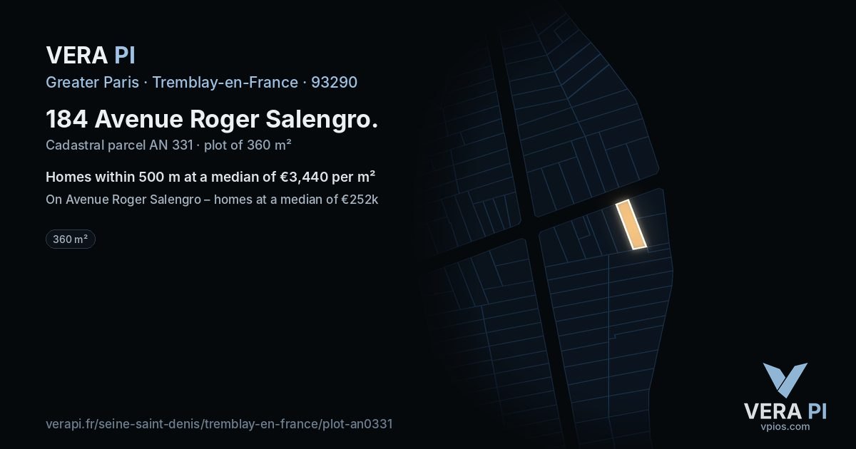 184 Avenue Roger Salengro, Tremblay-en-France at night – the plot lit, the parcels around coloured by the prices near them