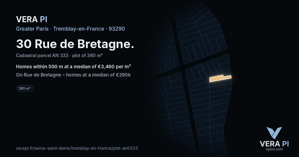 30 Rue de Bretagne, Tremblay-en-France at night – the plot lit, the parcels around coloured by the prices near them