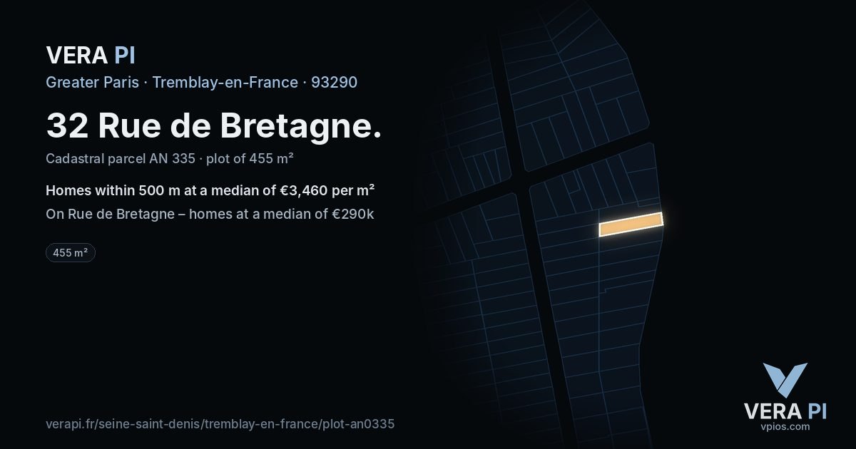 32 Rue de Bretagne, Tremblay-en-France at night – the plot lit, the parcels around coloured by the prices near them