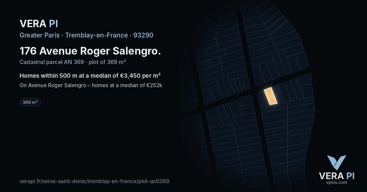 176 Avenue Roger Salengro, Tremblay-en-France at night – the plot lit, the parcels around coloured by the prices near them