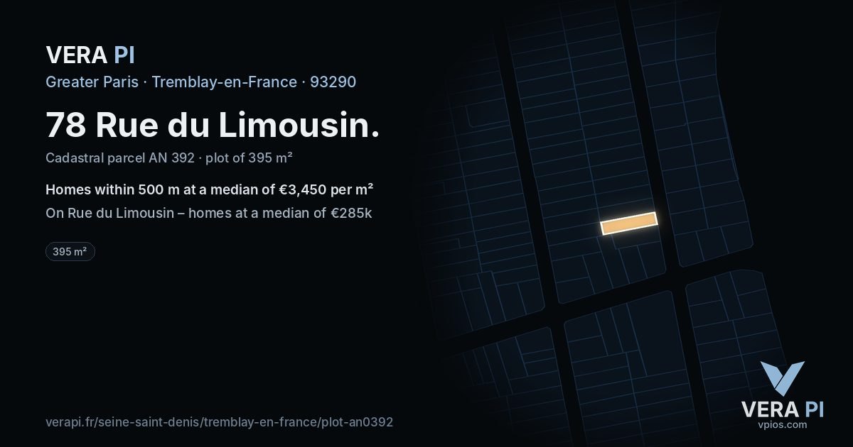 78 Rue du Limousin, Tremblay-en-France at night – the plot lit, the parcels around coloured by the prices near them