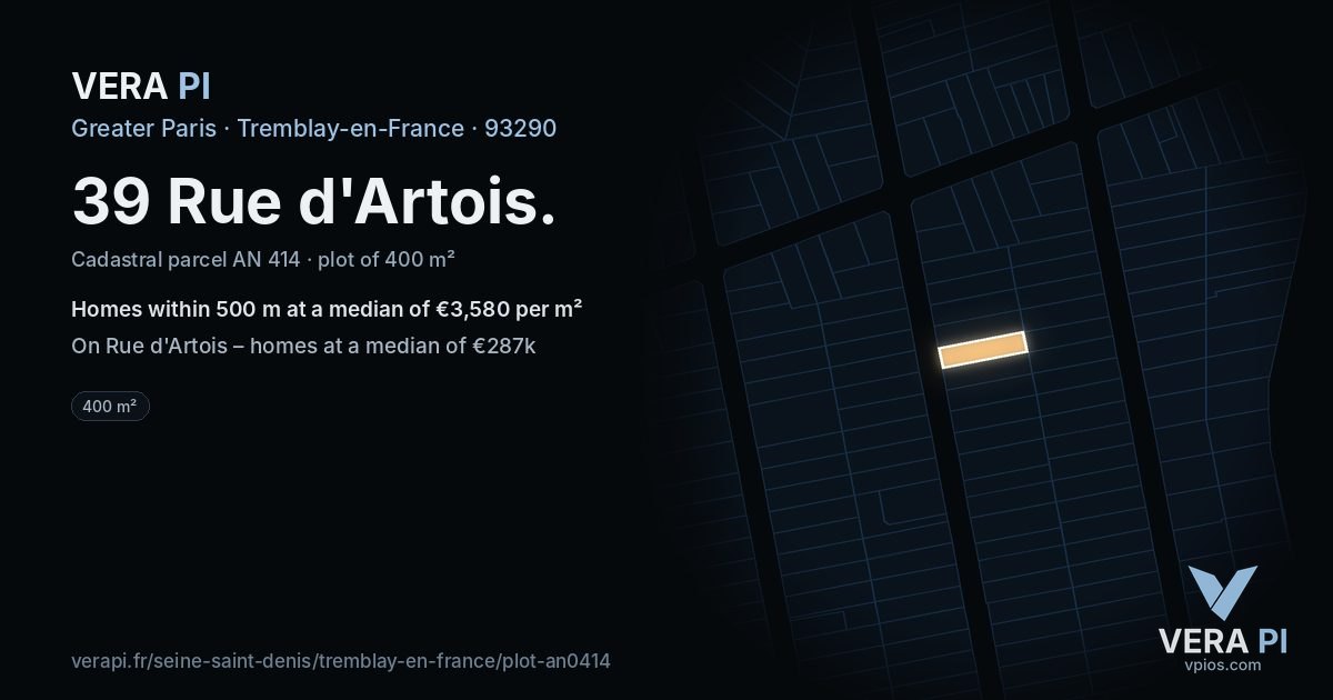 39 Rue d'Artois, Tremblay-en-France at night – the plot lit, the parcels around coloured by the prices near them