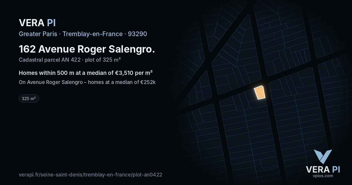 162 Avenue Roger Salengro, Tremblay-en-France at night – the plot lit, the parcels around coloured by the prices near them