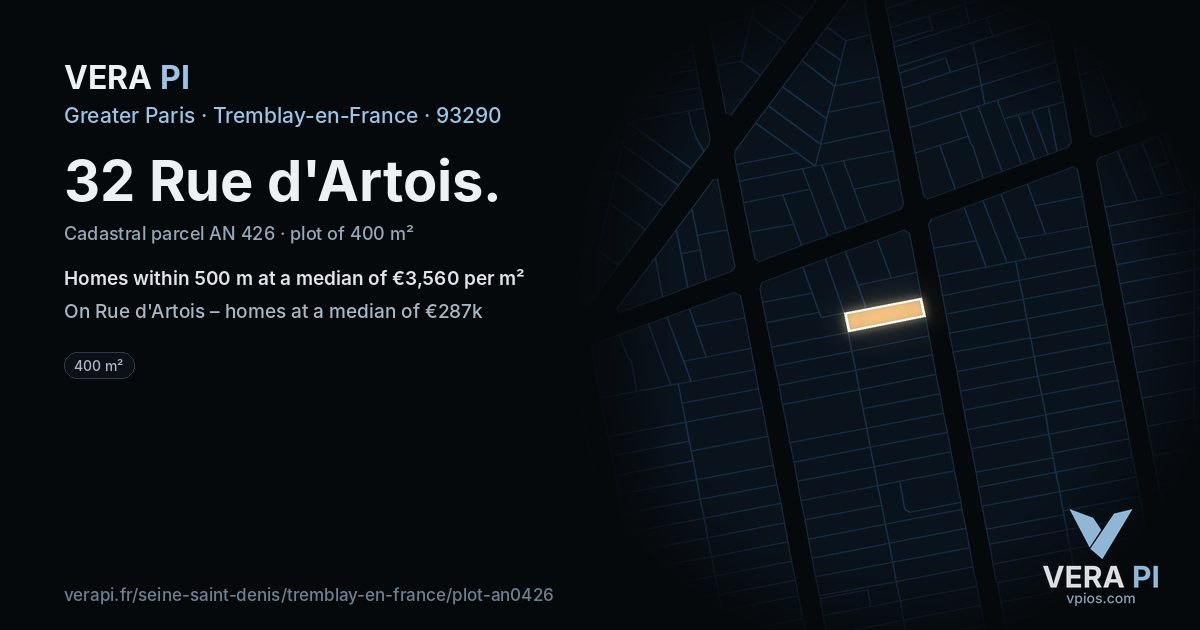 32 Rue d'Artois, Tremblay-en-France at night – the plot lit, the parcels around coloured by the prices near them