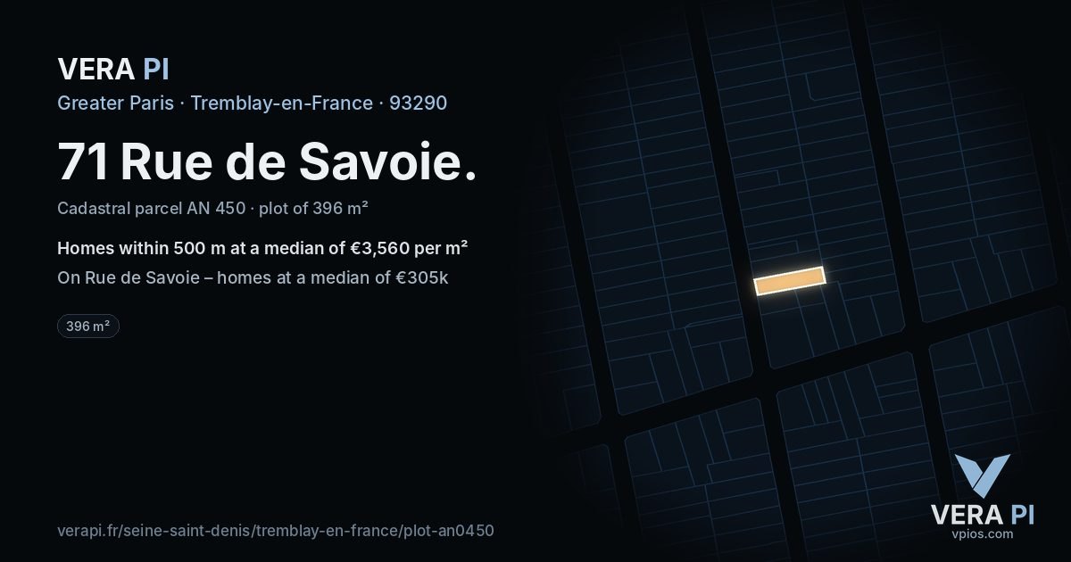 71 Rue de Savoie, Tremblay-en-France at night – the plot lit, the parcels around coloured by the prices near them