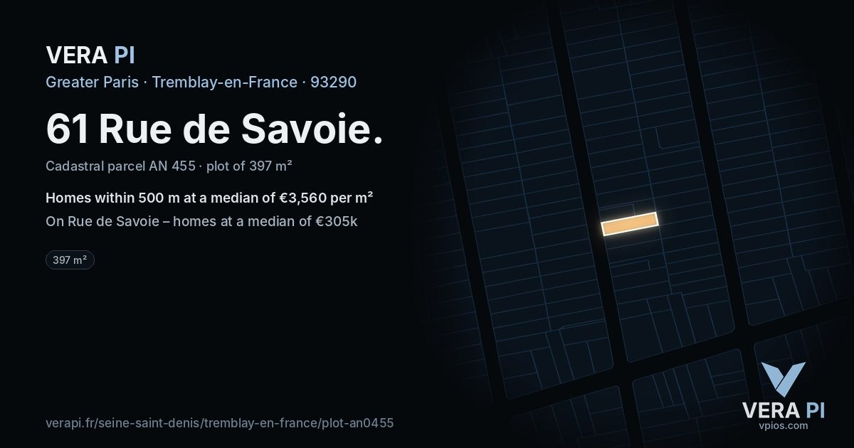 61 Rue de Savoie, Tremblay-en-France at night – the plot lit, the parcels around coloured by the prices near them