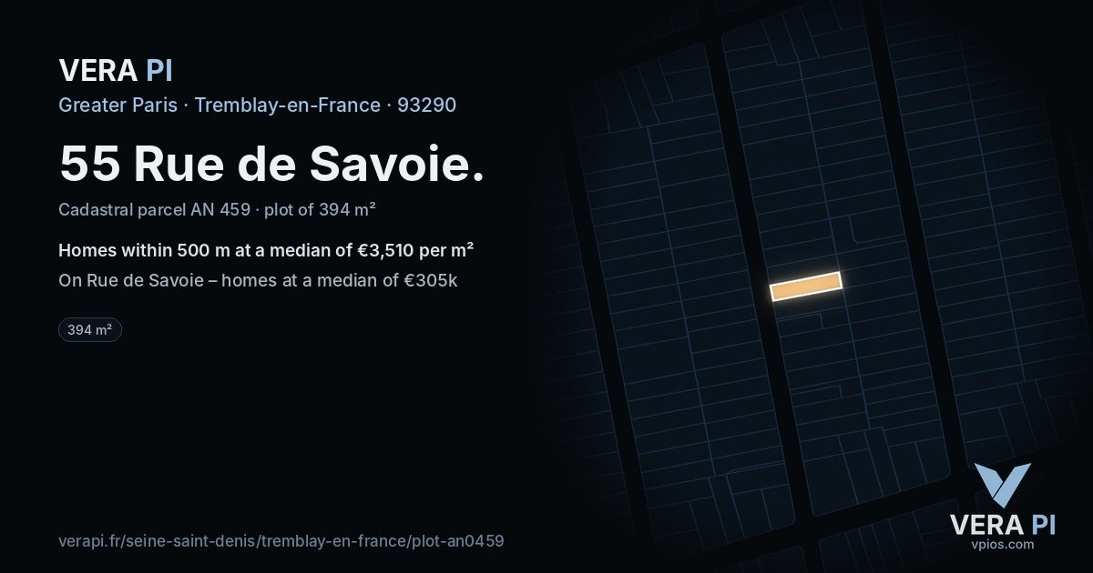 55 Rue de Savoie, Tremblay-en-France at night – the plot lit, the parcels around coloured by the prices near them