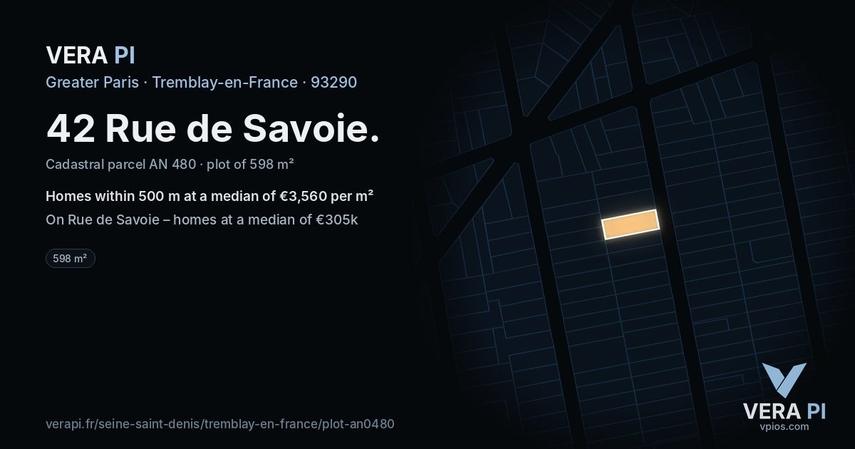 42 Rue de Savoie, Tremblay-en-France at night – the plot lit, the parcels around coloured by the prices near them