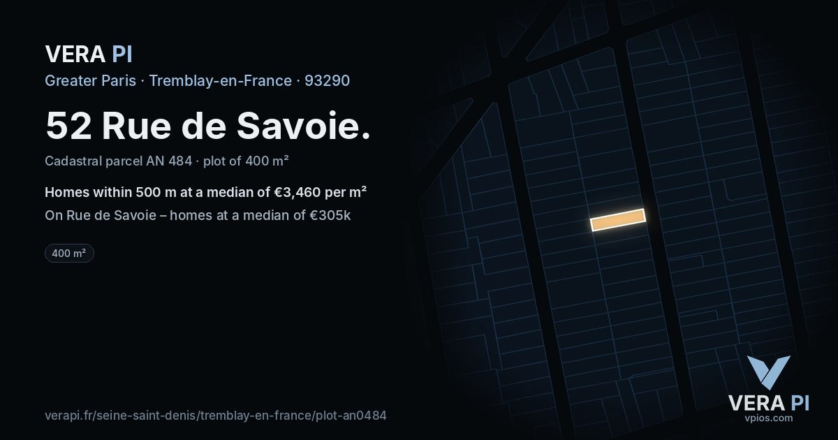52 Rue de Savoie, Tremblay-en-France at night – the plot lit, the parcels around coloured by the prices near them