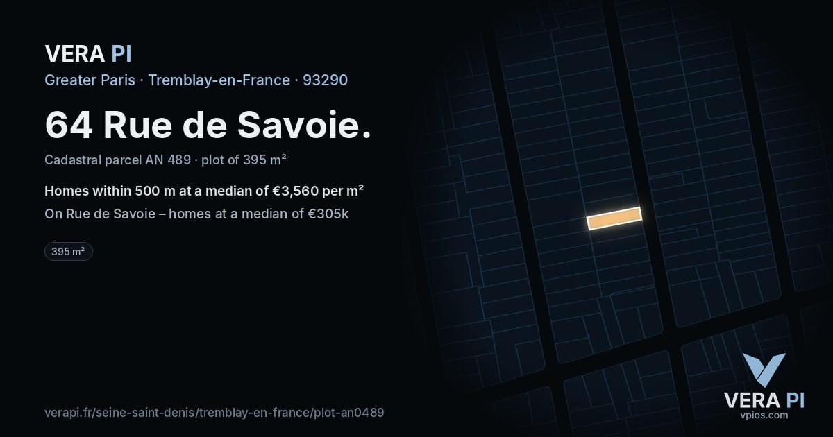 64 Rue de Savoie, Tremblay-en-France at night – the plot lit, the parcels around coloured by the prices near them