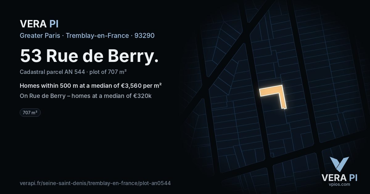 53 Rue de Berry, Tremblay-en-France at night – the plot lit, the parcels around coloured by the prices near them